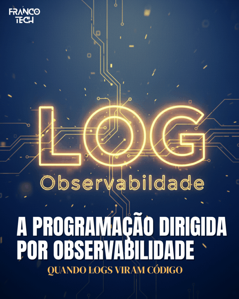 #5 A Programação Dirigida por Observabilidade